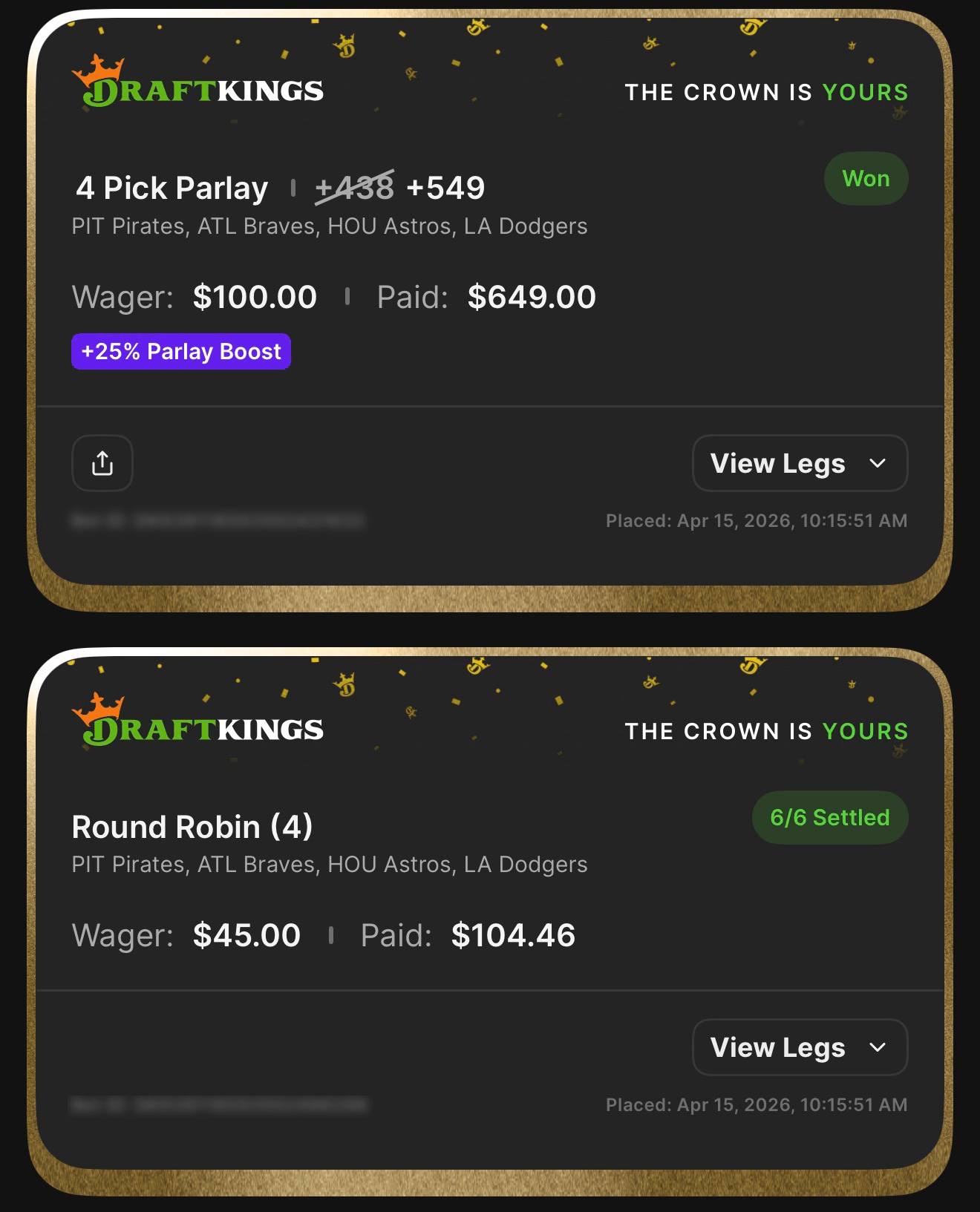 4 Pick Parlay +549 boosted — PIT Pirates, ATL Braves, HOU Astros, LA Dodgers — Won $649 plus Round Robin $104.46