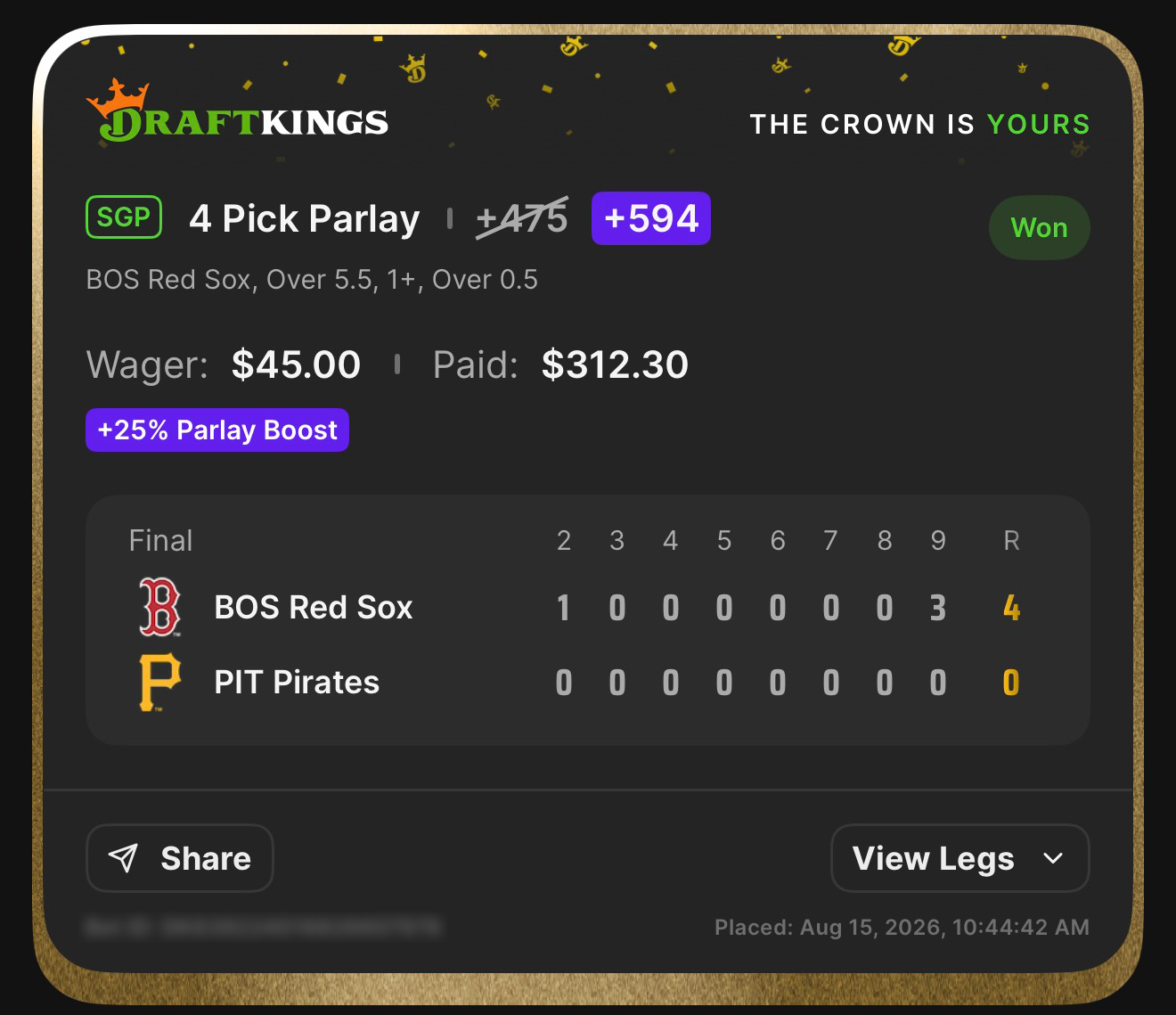 DraftKings SGP 4 Pick Parlay +594, boosted from +475 with a 25% Parlay Boost, featuring BOS Red Sox, Over 5.5, 1+, and Over 0.5 won $45.00 to pay $312.30; Red Sox shut out Pirates 4-0 on August 15, 2026 at 10:44:42 AM ET