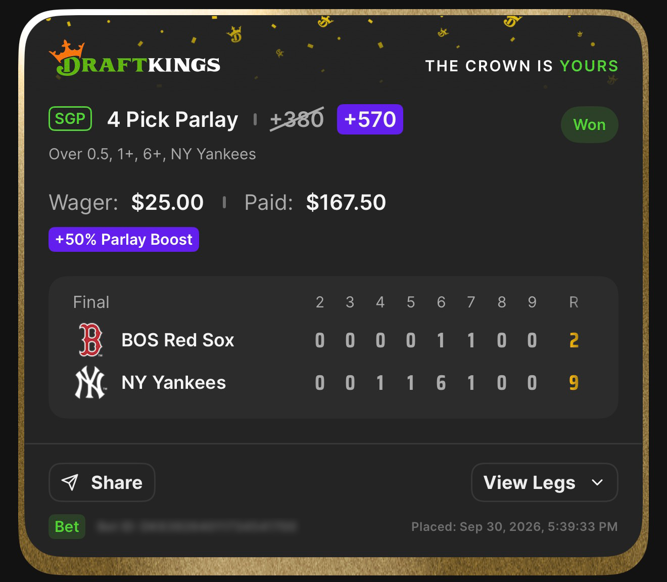 DraftKings SGP 4 Pick Parlay +570, boosted from +380 with a 50% Parlay Boost, featuring Over 0.5, 1+, 6+, and NY Yankees won $25.00 to pay $167.50; Yankees defeated Red Sox 9-2 on September 30, 2026 at 5:39:33 PM ET
